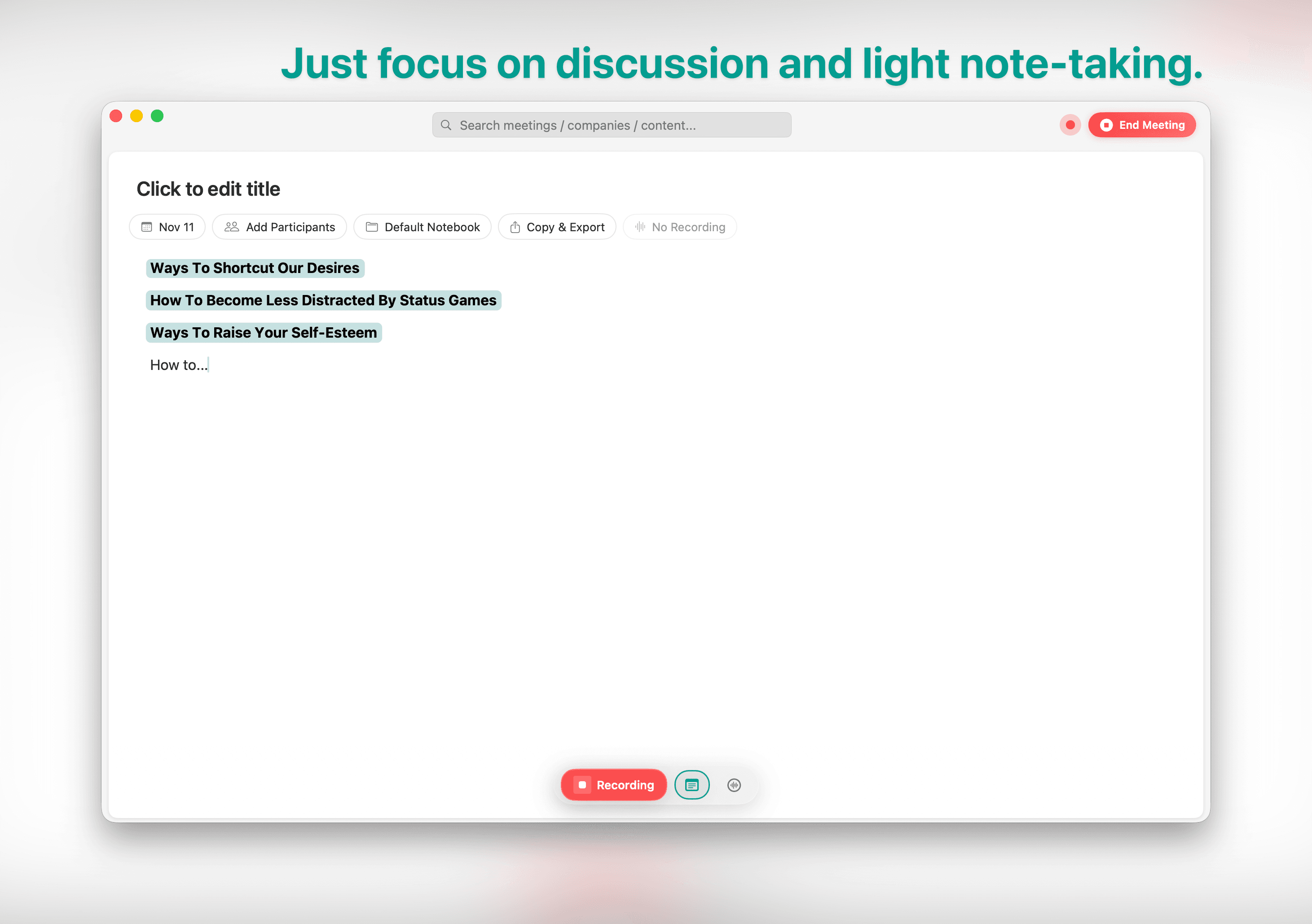 WeNotely 会议中界面 - 实时录音转录,显示会议讨论内容和笔记功能
